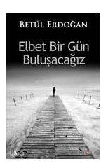 Elbet Bir Gün Buluşacağız