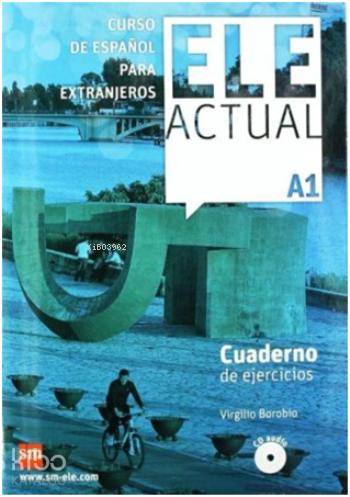 Ele Actual A1 + CD; Cuaderno de Ejercicios