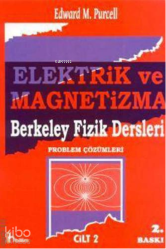 Elektrik ve Magnetizma (Problem Çözümleri) – 2
