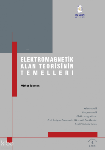 Elektromagnetik Alan Teorisinin Temelleri (Ciltli)