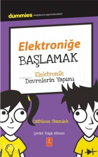 Elektroniğe Başlamak - Dummies Junior- Getting Started With Electronics