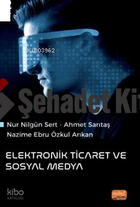 Elektronik Ticaret ve Sosyal Medya