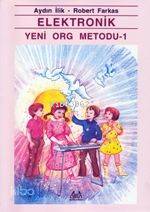 Elektronik Yeni Org Metodu 1