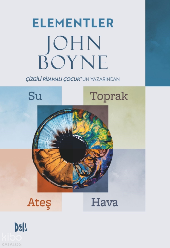 Elementler Serisi Set (4 Kitap) | John Boyne | Deli Dolu