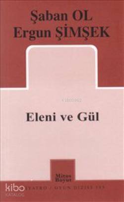 Eleni ve Gül