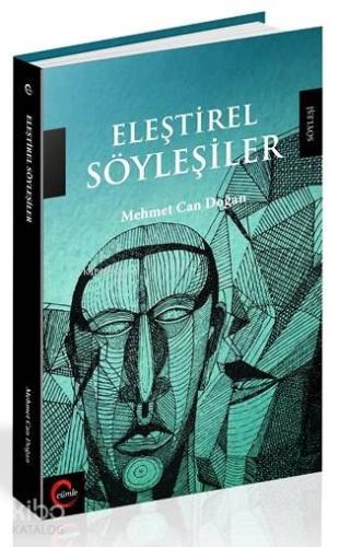 Eleştirel Söyleşiler | Mehmet Can Doğan | Cümle Yayıncılık