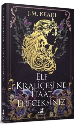 Elf Kraliçesi'ne İtaat Edeceksiniz