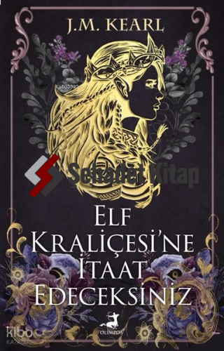 Elf Kraliçesi'ne İtaat Edeceksiniz