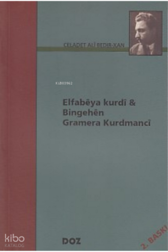 Elfabêya Kurdî Bingehên Gramera Kurdmancî | Mîr Celadet Alî Bedir-Xan 