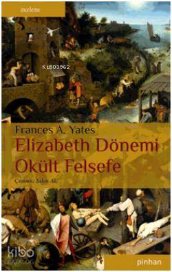 Elizabeth Dönemi Okült Felsefe