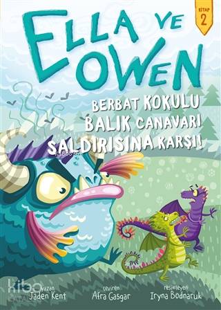 Ella ve Owen 2 - Berbat Kokulu Balık Canavarı Saldırısına Karşı! (Cilt