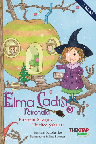 Elma Cadısı Petronella-3;Kartopu Savaşı ve Cincüce Şakaları | Sabine S