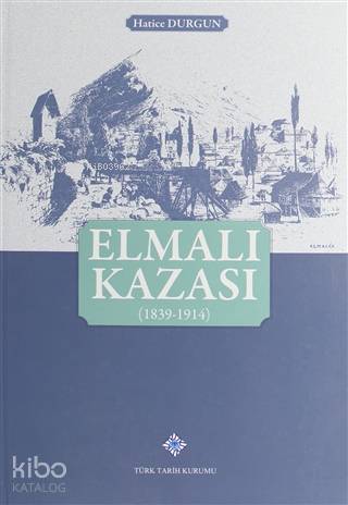 Elmalı Kazası (1839-1914)