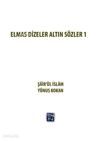 Elmas Dizeler ve Altın Sözler 1