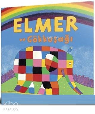 Elmer ve Gökkuşağı