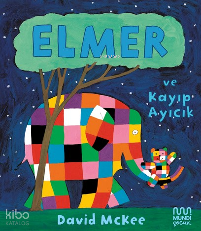 Elmer ve Kayıp Ayıcık