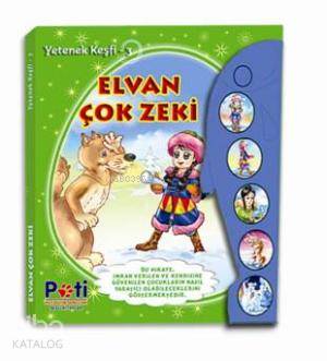 Elvan Çok Zeki; Yetenek Keşfi - 3
