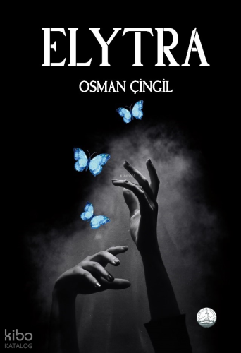 Elytra | Osman Çingil | Odessa Yayınevi