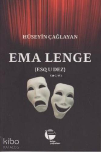 Ema Lenge | Hüseyin Çağlayan | Belge Yayınları