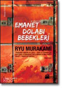Emanet Dolabı Bebekleri