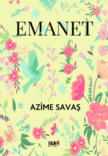 Emanet | Azime Savaş | Tilki Kitap