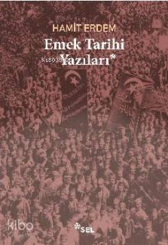 Emek Tarihi Yazıları