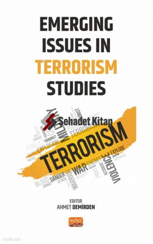 Emerging Issues in Terrorism Studies