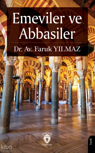 Emeviler ve Abbasiler