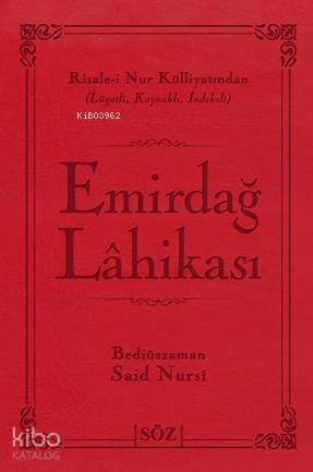 Emirdağ Lâhikası | Bediüzzaman Said Nursi | Söz Basım Yayın