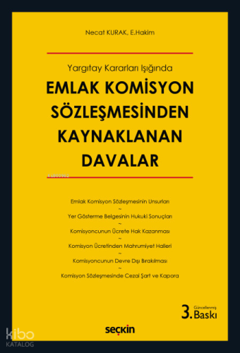 Emlak Komisyon Sözleşmesinden Kaynaklanan Davalar | Necat Kurak | Seçk