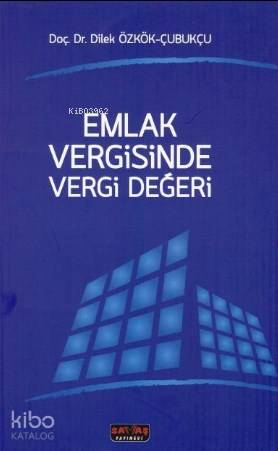 Emlak Vergisinde Vergi Değeri