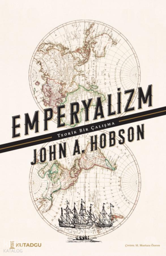 Emperyalizm | John A. Hobson | Kutadgu Yayınları