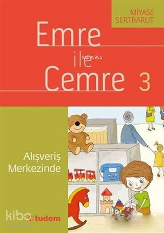 Emre ile Cemre 3 - Alışveriş Merkezinde