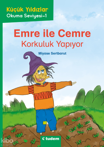 Emre ile Cemre Korkuluk Yapıyor ;Küçük Yıldızlar Okuma Seviyesi - 1 | 