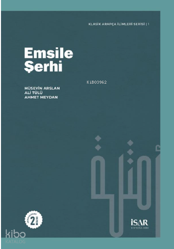 Emsile Şerhi ;Klasik Arapça İlimleri Serisi 1