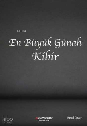 En Büyük Günah Kibir