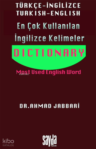 En Çok Kullanılan İngilizce Kelimeler ;Dictionary | Ahmad Jabbari | Sa
