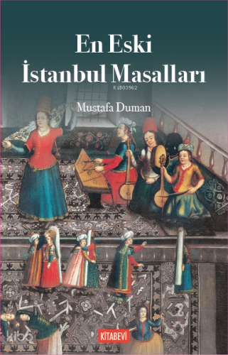 En Eski İstanbul Masalları