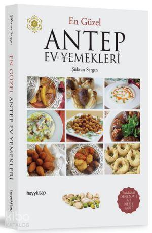 En Güzel Antep Ev Yemekleri