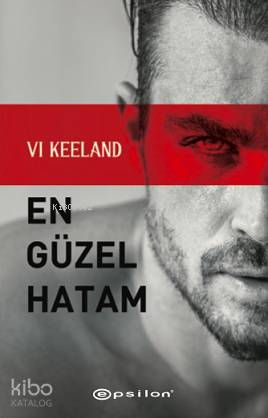 En Güzel Hatam | Vi Keeland | Epsilon Yayınevi