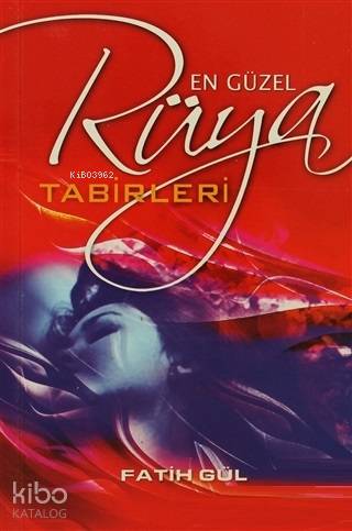 En Güzel Rüya Tabirleri