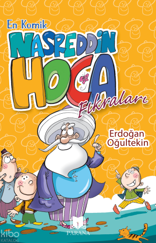 En Komik Nasreddin Hoca Fıkraları | Erdoğan Oğultekin | Parana Yayınla