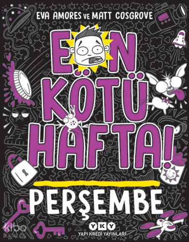 En Kötü Hafta! - Perşembe | Eva Amores | Yapı Kredi Yayınları ( YKY )