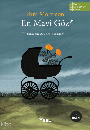 En Mavi Göz | Toni Morrison | Sel Yayıncılık