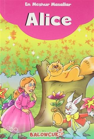 En Meşhur Masallar - Alice