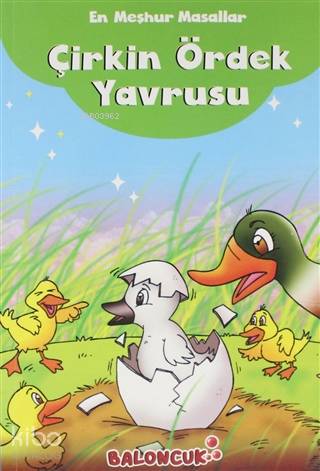 En Meşhur Masallar - Çirkin Ördek Yavrusu