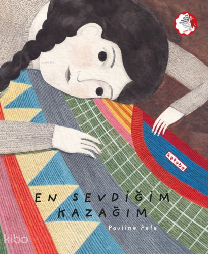 En Sevdiğim Kazağım (Ciltli) | Pauline Pete | Ketebe Çocuk