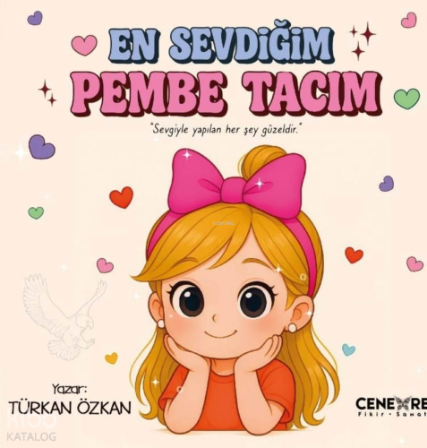 En Sevdiğim Pembe Tacım | Türkan Özkan | Cenevre Fikir Sanat