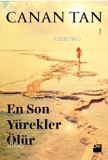 En Son Yürekler Ölür (Cep Kitap) | Canan Tan | Doğan Çocuk