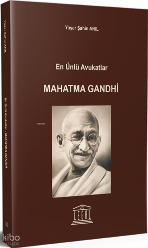 En Ünlü Avukatlar - Mahatma Gandhi